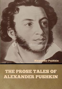 The Prose Tales of Alexander Pushkin image