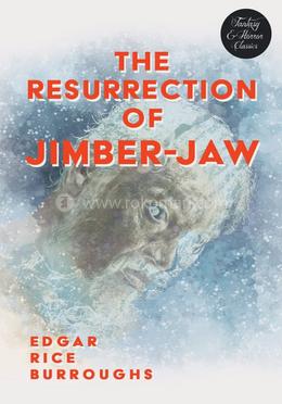 The Resurrection of Jimber-Jaw image