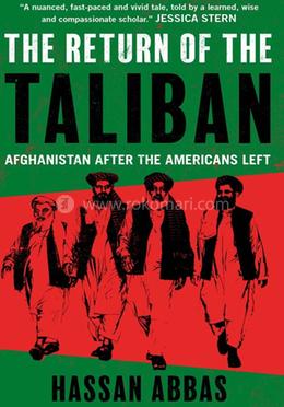 The Return of the Taliban 