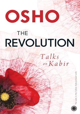 The Revolution: Talks on Kabir image