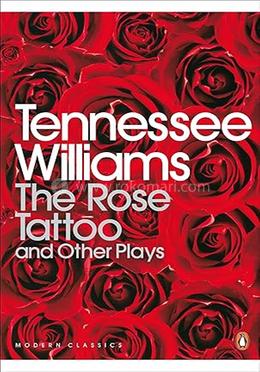 The Rose Tattoo and Other Plays image