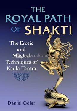 The Royal Path of Shakti image