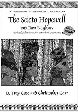 The Scioto Hopewell and Their Neighbors image