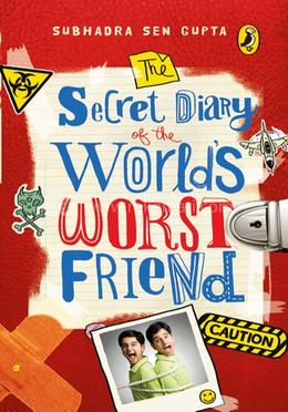 The Secret Diary Of The World’s Worst Friend image