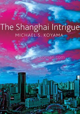The Shanghai Intrigue image