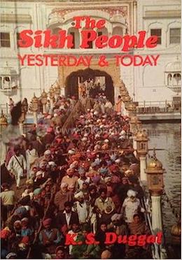 The Sikh People: Yesterday And Today image