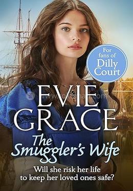 The Smuggler’s Wife