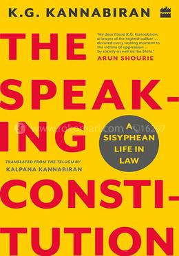 The Speaking Constitution : A Sisyphean Life in Law image