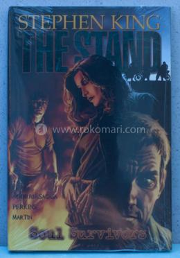 The Stand Soul Survivors- Volume 3