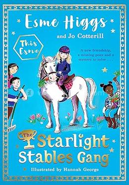 The Starlight Stables Gang