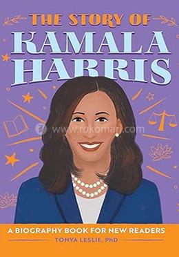 The Story of Kamala Harris