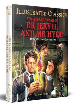 The Strange Case of Dr Jekyll and Mr Hyde