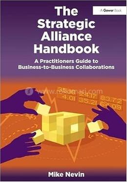 The Strategic Alliance Handbook