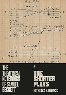 The Theatrical Notebooks of Samuel Beckett: The Shorter Plays 