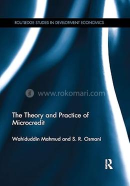 The Theory and Practice of Microcredit image