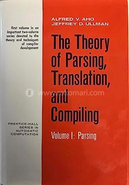 The Theory of Parsing, Translation and Compiling image