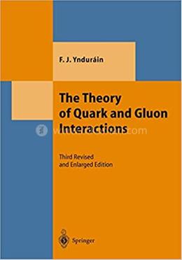 The Theory of Quark and Gluon Interactions image