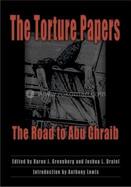 The Torture Papers: The Road to Abu Ghraib image