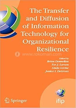 The Transfer and Diffusion of Information Technology for Organizational Resilience image