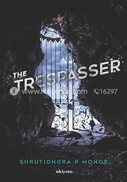 The Trespasser