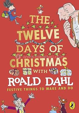 The Twelve Days of Christmas With Roald Dahl image