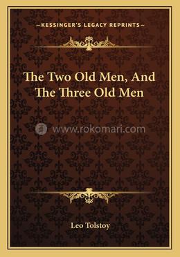 The Two Old Men, And The Three Old Men image