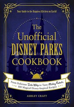 The Unofficial Disney Parks Cookbook image