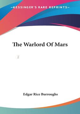 The Warlord Of Mars: 3