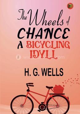 The Wheels of Chance: A Bicycling Idyll image