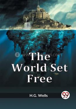 The World Set Free