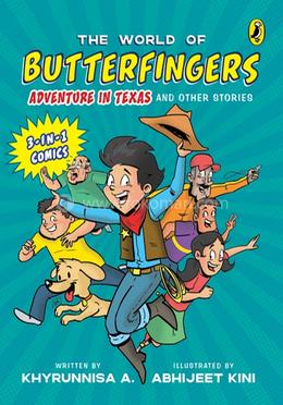 The World of Butterfingers : 3 in 1 Comics
