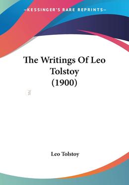 The Writings Of Leo Tolstoy (1900) image