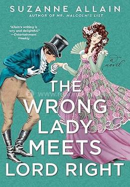 The Wrong Lady Meets Lord Right 