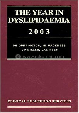 The Year in Dyslipidaemia 2003