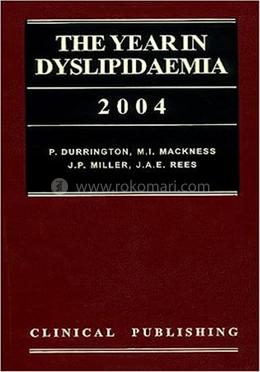 The Year in Dyslipidaemia 2004