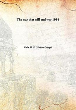 The war that will end war 1914 image