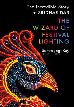 The wizard of festival lighting