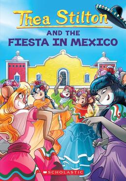 Thea Stilton and the Fiesta In Mexico - 35 image