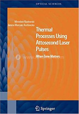 Thermal Processes Using Attosecond Laser Pulses