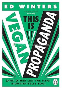 This Is Vegan Propaganda