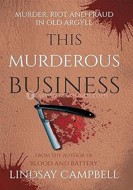 This Murderous Business