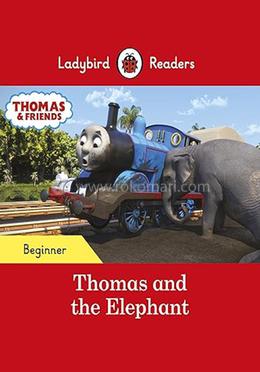 Thomas and the Elephant : Level Beginner