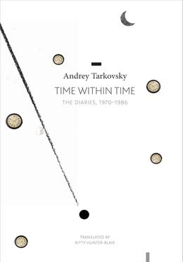 Time Within Time: The Diaries, 1970-1986