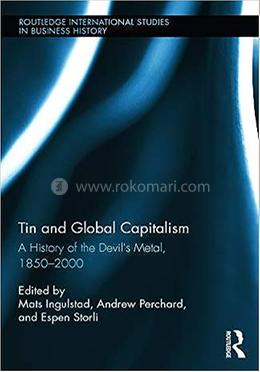 Tin and Global Capitalism