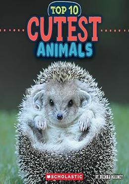 Top 10 Cutest Animals