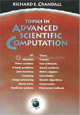 Topics in Advanced Scientific Computation