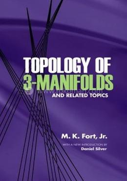 Topology of 3-Manifolds and Related Topics (Dover Books on Mathematics) image