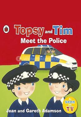 Topsy and Tim: Meet the Police