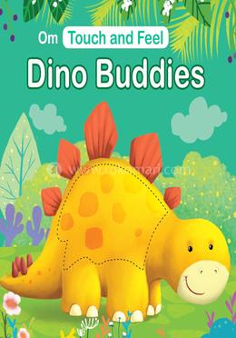 Touch and Feel: Dino Buddies