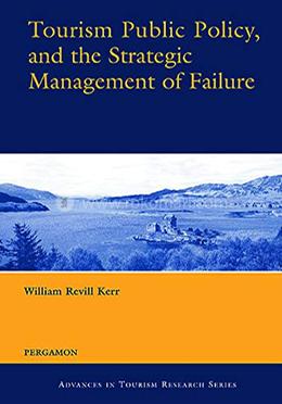Tourism Public Policy, and the Strategic Management of Failure image